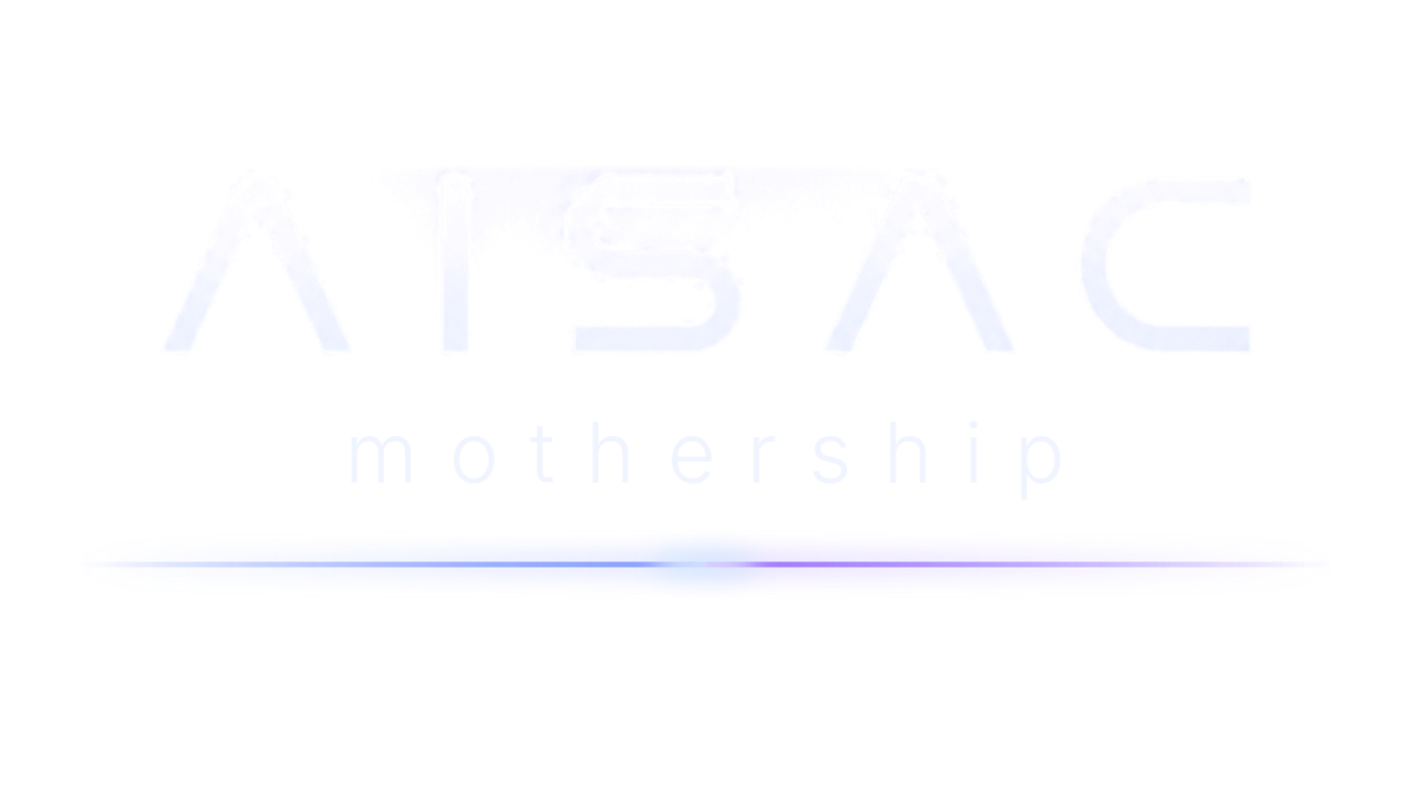 AISAC Mothership